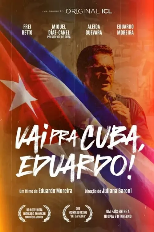 Vai Pra Cuba, Eduardo! (movie)