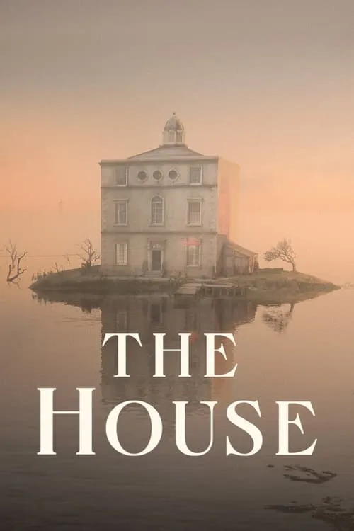 The House (movie)