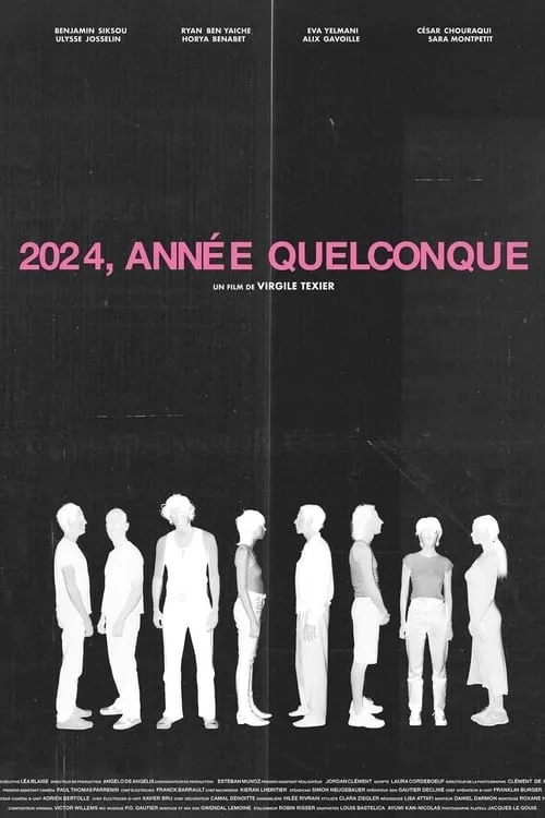 2024, Année Quelconque (movie)