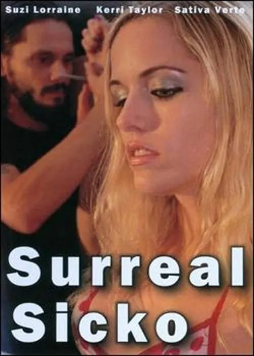 Surreal Sicko (movie)