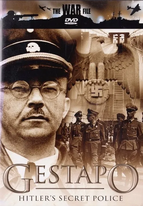 The Gestapo: Hitler's Secret Police (movie)