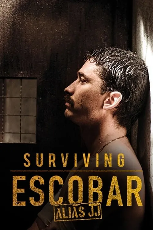 Surviving Escobar - Alias JJ (series)