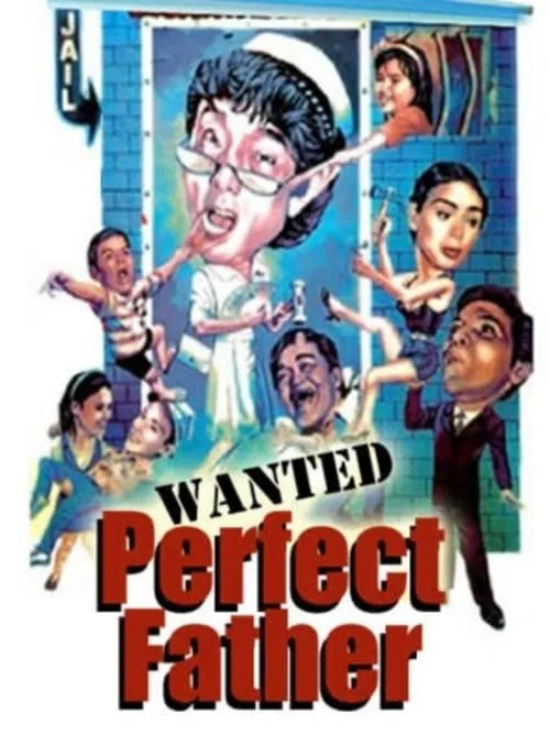 Wanted Perfect Father (фильм)