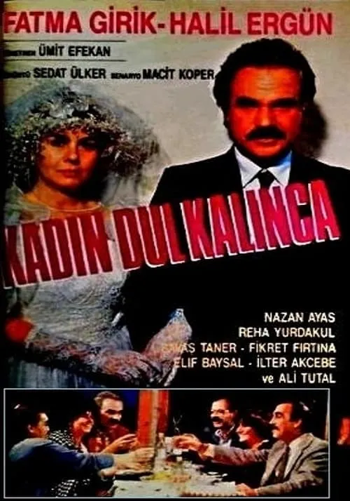 Kadın Dul Kalınca (movie)