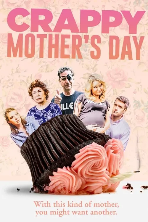 Crappy Mother's Day (фильм)