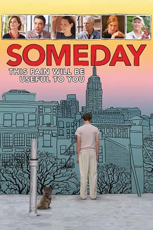 Someday This Pain Will Be Useful to You (movie)