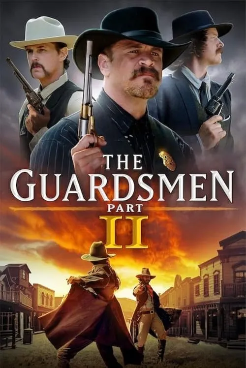 The Guardsmen: Part 2 (фильм)