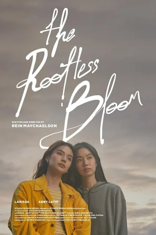 The Rootless Bloom (movie)