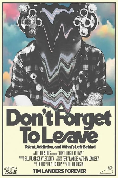 Don't Forget To Leave (фильм)