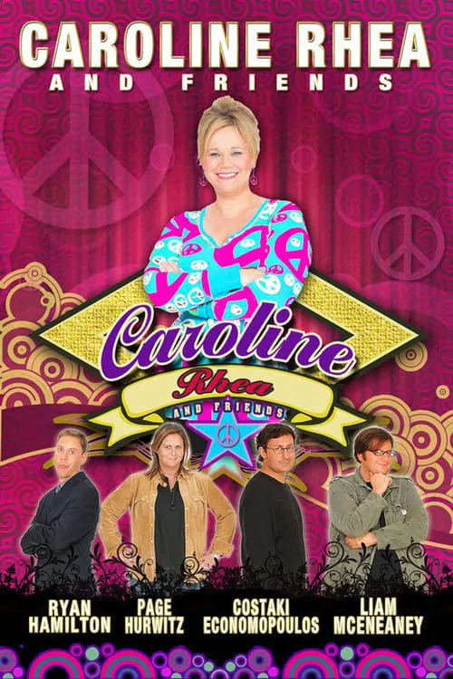 Caroline Rhea & Friends