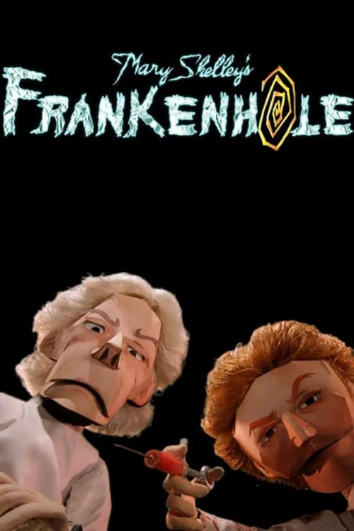 Mary Shelley's Frankenhole (сериал)