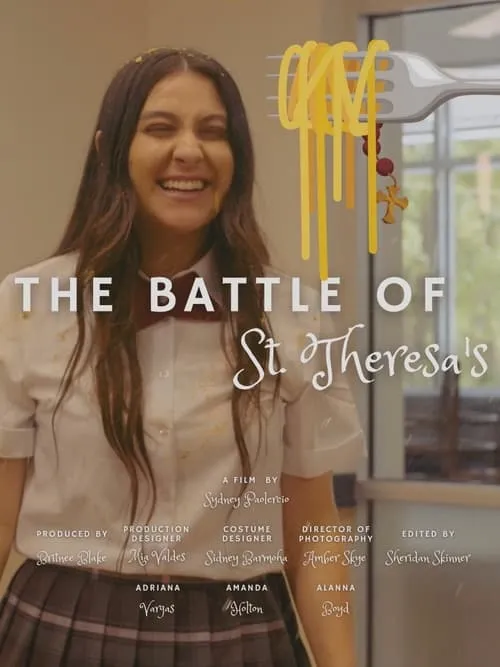 The Battle of St. Theresa's (movie)