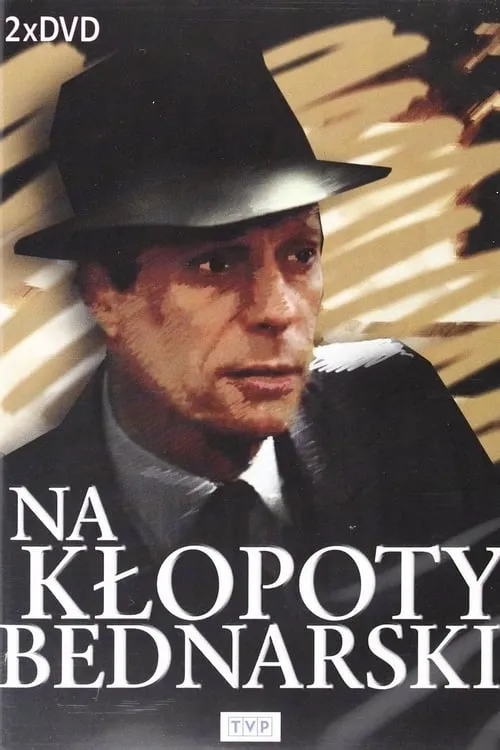 Na kłopoty... Bednarski (series)