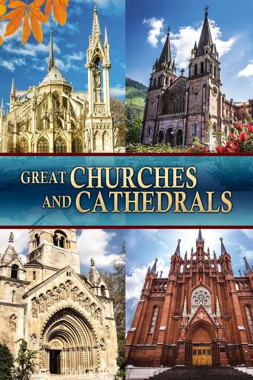 Great Churches and Cathedrals (фильм)