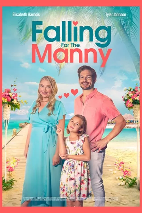 Falling for the Manny (movie)
