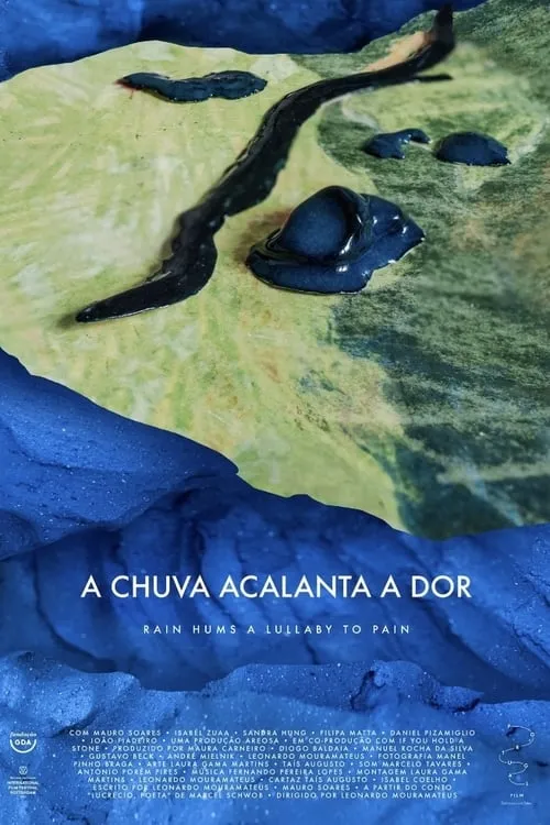 A Chuva Acalanta a Dor (фильм)