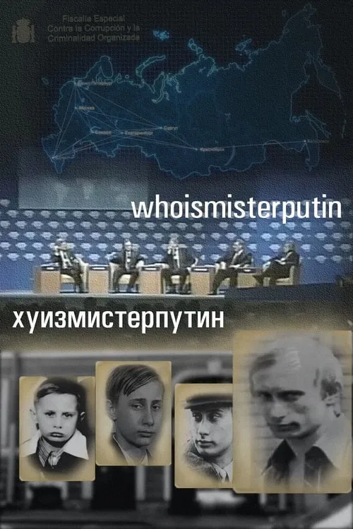 Who Is Mister Putin (movie)