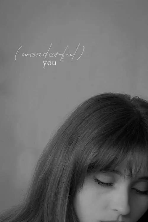 (wonderful) you (фильм)