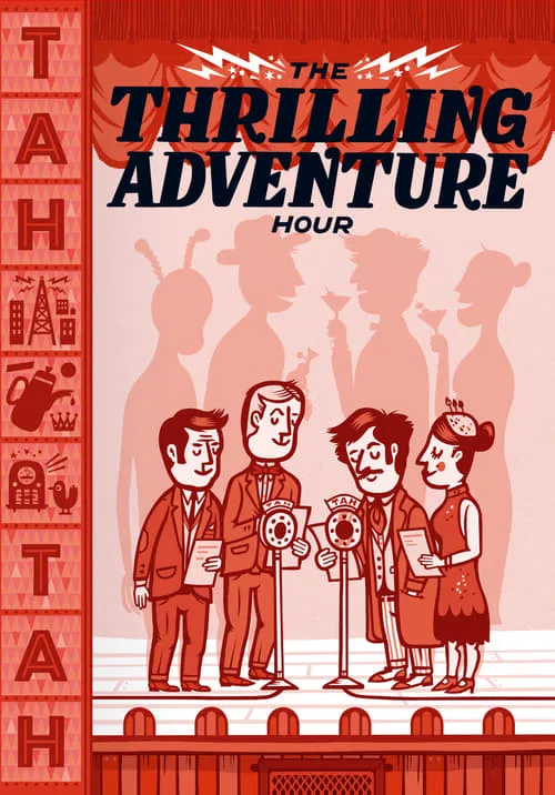 The Thrilling Adventure Hour Live (movie)