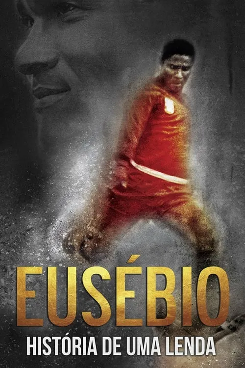 Eusébio: Story of a Legend (movie)