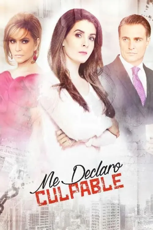 Me declaro culpable (сериал)