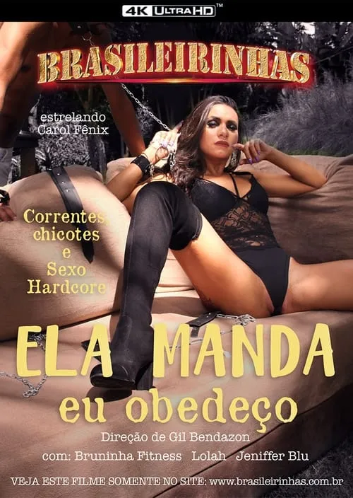 Ela Manda, Eu Obedeço (movie)