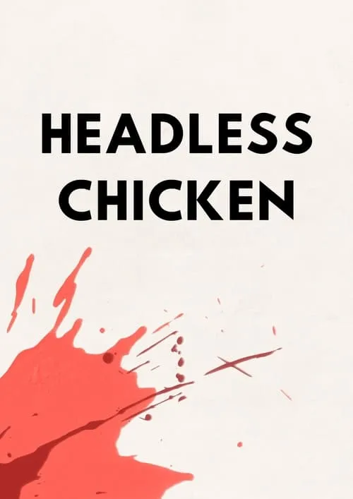 Headless Chicken (фильм)