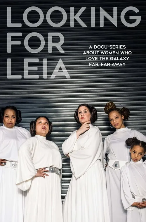 Looking for Leia (series)