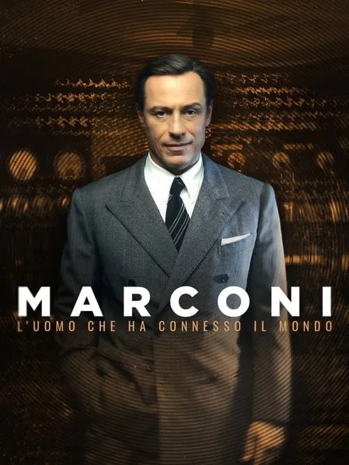 Marconi - L'uomo che ha connesso il mondo (series)