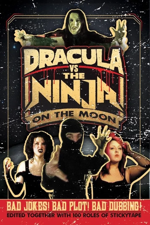 Dracula vs the Ninja on the Moon