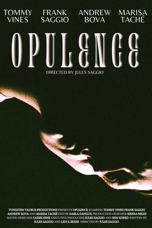 Opulence (movie)