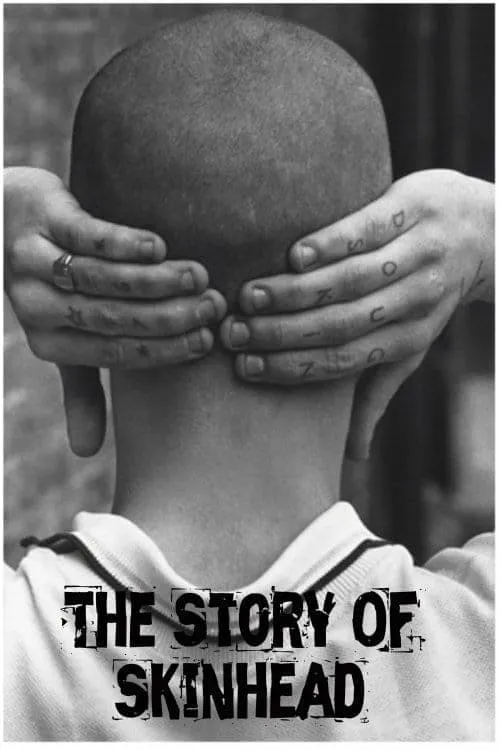 The Story of Skinhead (фильм)