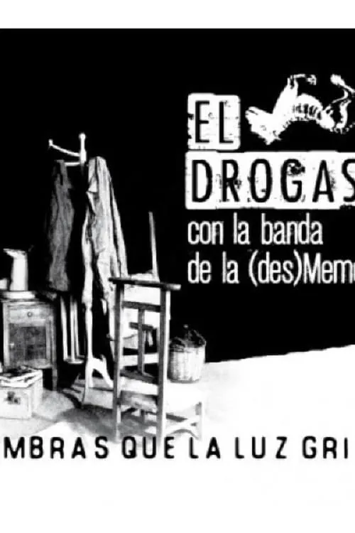 El Drogas y La (des)MemoriaBand (movie)