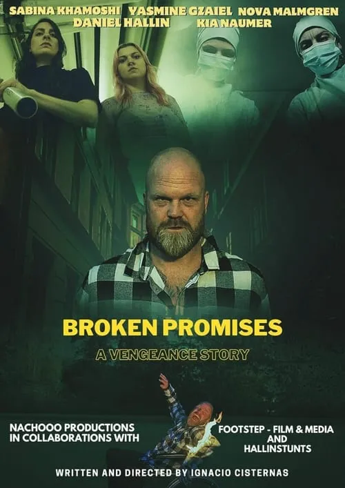 Broken Promises - A Vengeance Story (movie)