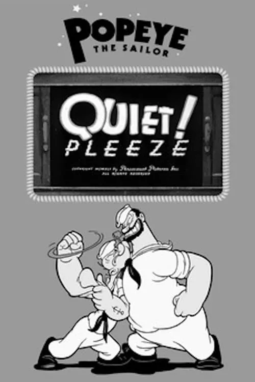 Quiet! Pleeze (movie)