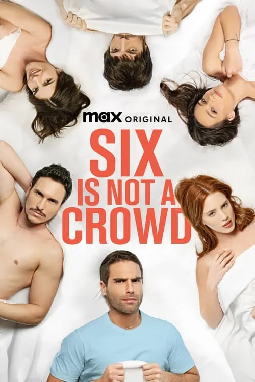 Six Is Not a Crowd (series)