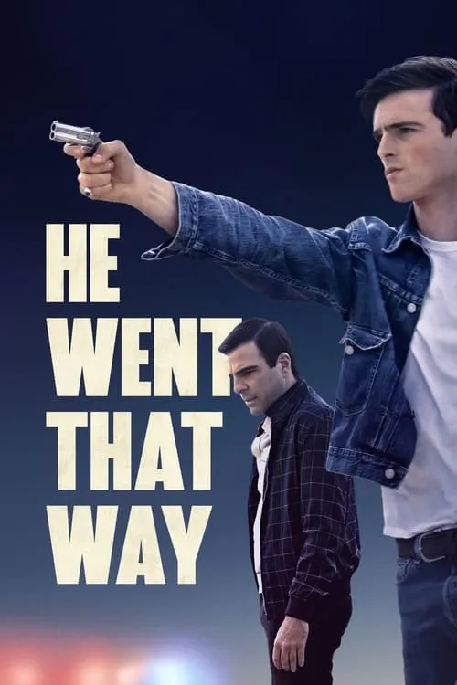 He Went That Way (movie)