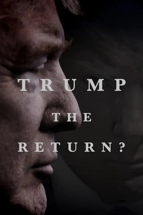 Trump: The Return? (фильм)