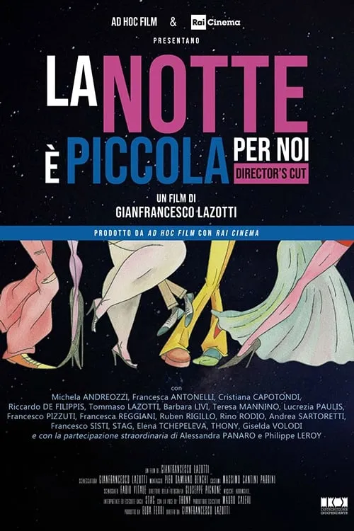 La notte è piccola per noi (movie)