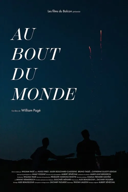 Au bout du monde (movie)