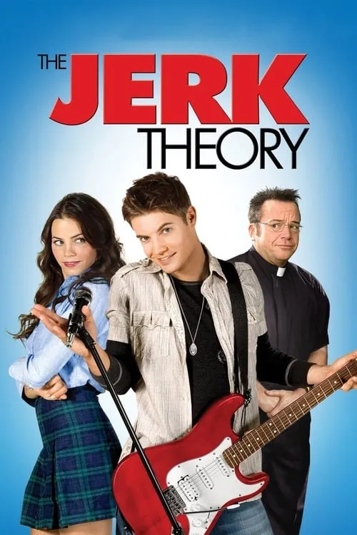 The Jerk Theory (movie)