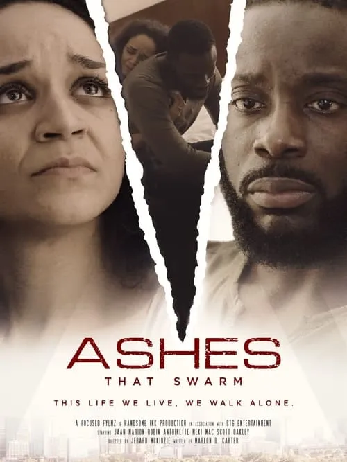 Ashes That Swarm (movie)