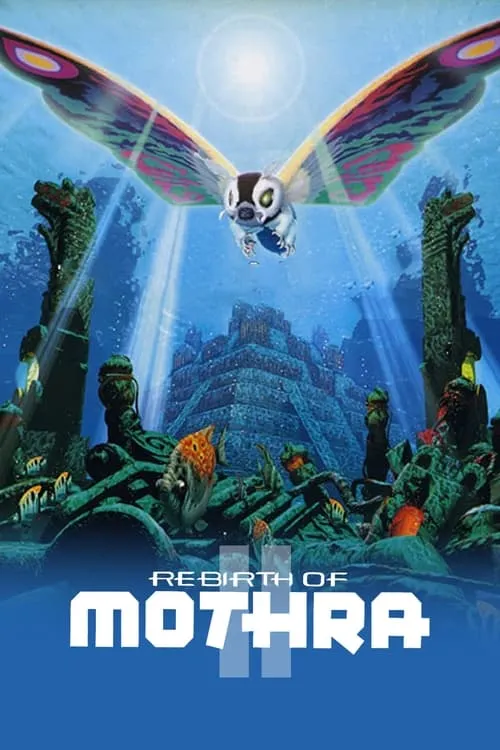 Rebirth of Mothra II (movie)