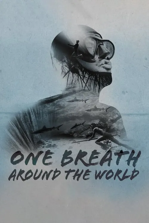 One Breath Around The World (movie)