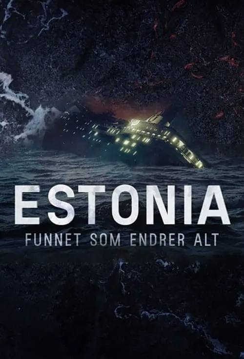 Estonia - fyndet som ändrar allt (сериал)