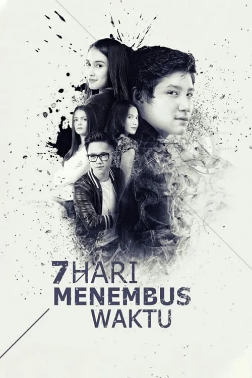 7 Hari Menembus Waktu (movie)