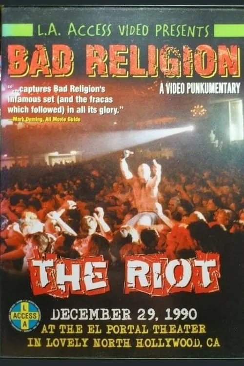 Bad Religion: The Riot (movie)