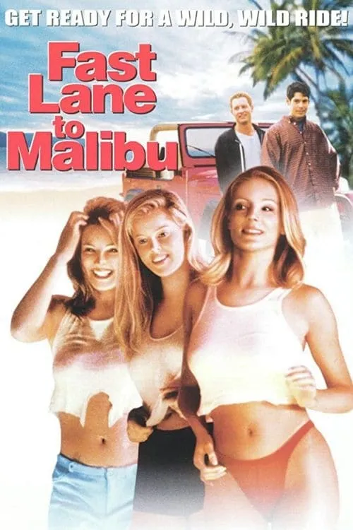 Fast Lane to Malibu (movie)