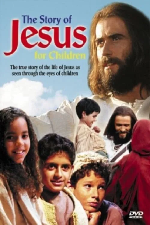 The Story of Jesus for Children (movie)