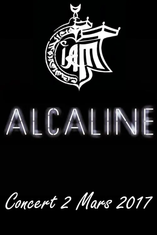 IAM Concert Alcaline (фильм)